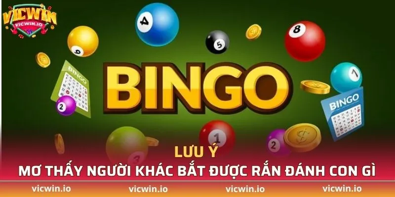 Lưu ý mơ thấy người khác bắt được rắn đánh con gì?